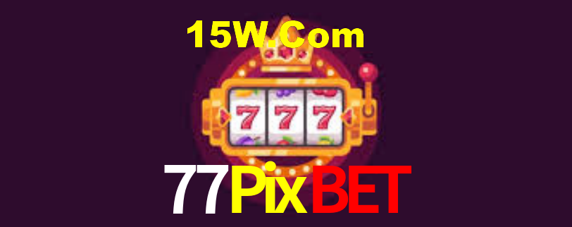 77Pixbet,77Pixbet.Com